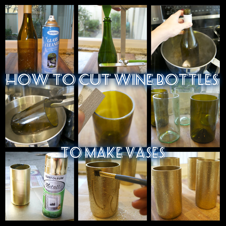 How To Cut Wine Bottles Make Vases